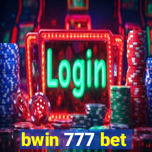 bwin 777 bet